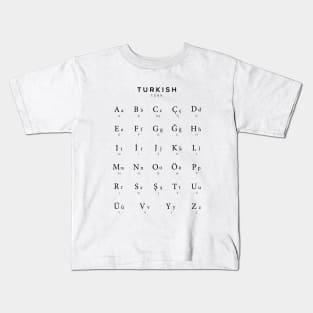 Turkish Alphabet Chart, Turkey Language Chart, White Kids T-Shirt